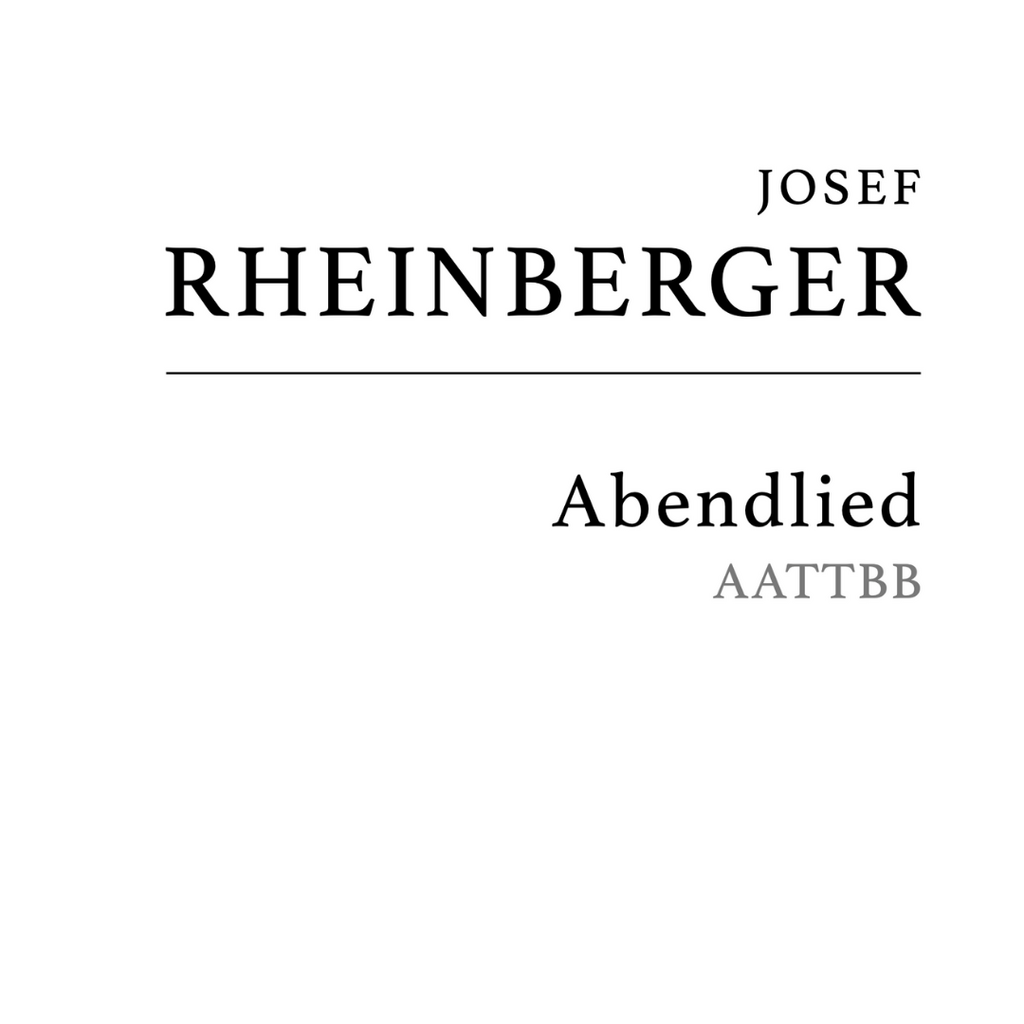 Rheinberger: Abendlied