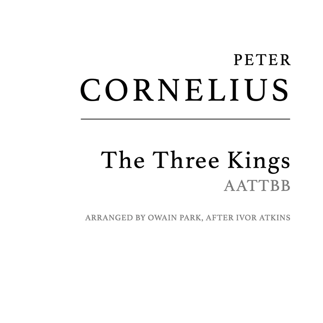 Cornelius (arr. Park): The Three Kings