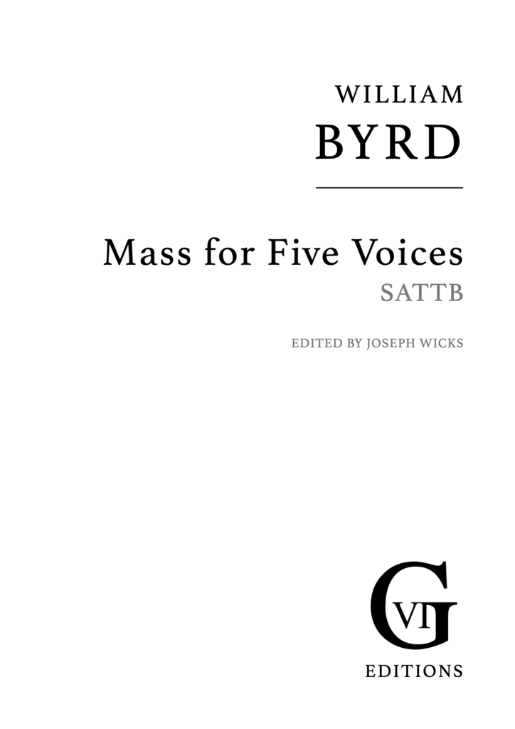 Byrd: Mass for Five Voices
