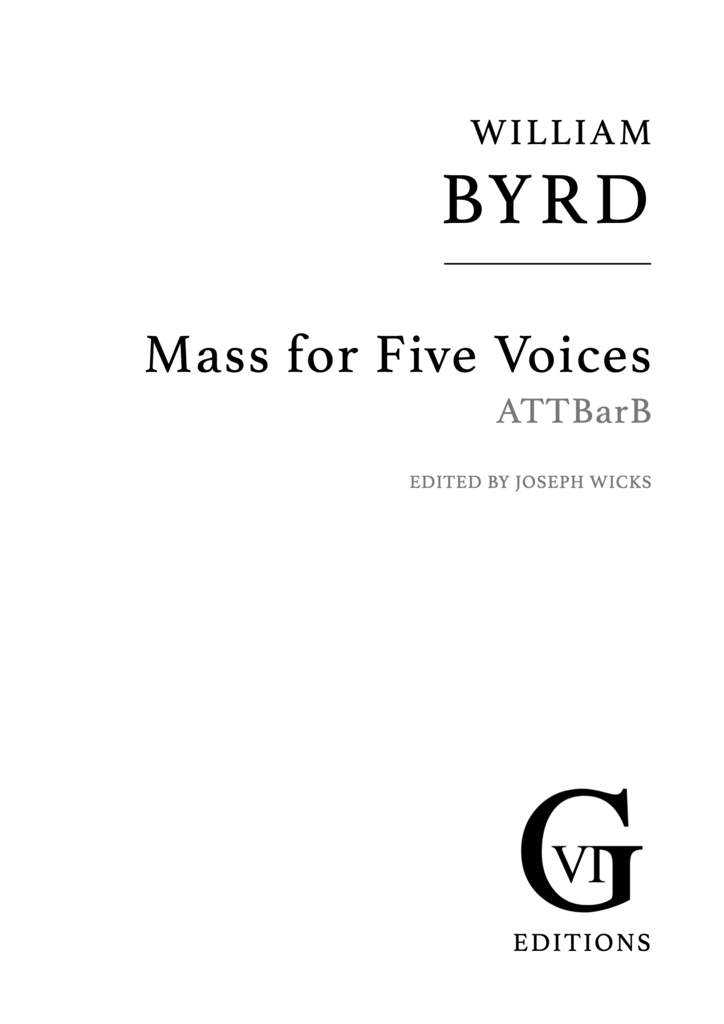 Byrd: Mass for Five Voices